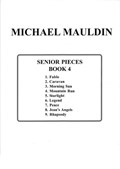 Senior Pieces: Written for My Students at Their High School Graduation (Book 4)
