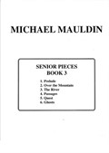 Senior Pieces: Written for My Students at Their High School Graduation (Book 3)