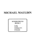 Senior Pieces: Written For My Students at Their High School Graduation (Book 5)